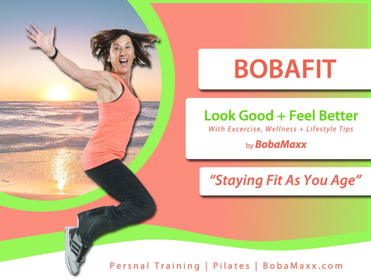 BOBAFIT Staying Fit As You Age